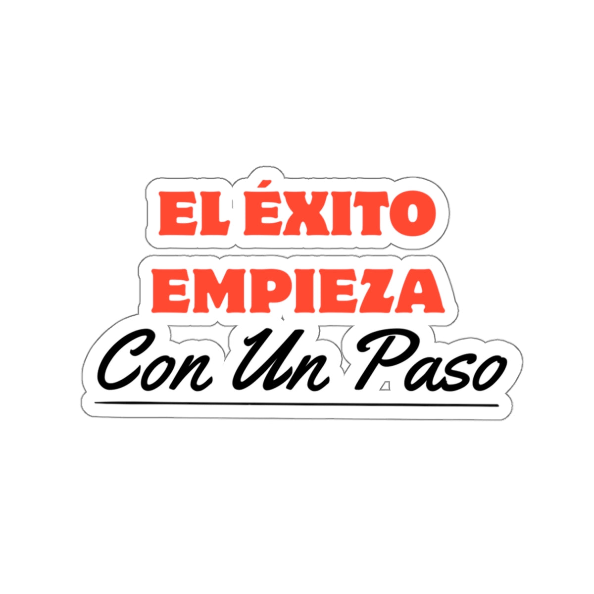 Sticker: “Un Paso al Éxito”