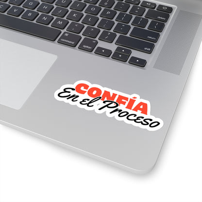 Sticker Inspirador – Confía en el Proceso | Diseño Minimalista