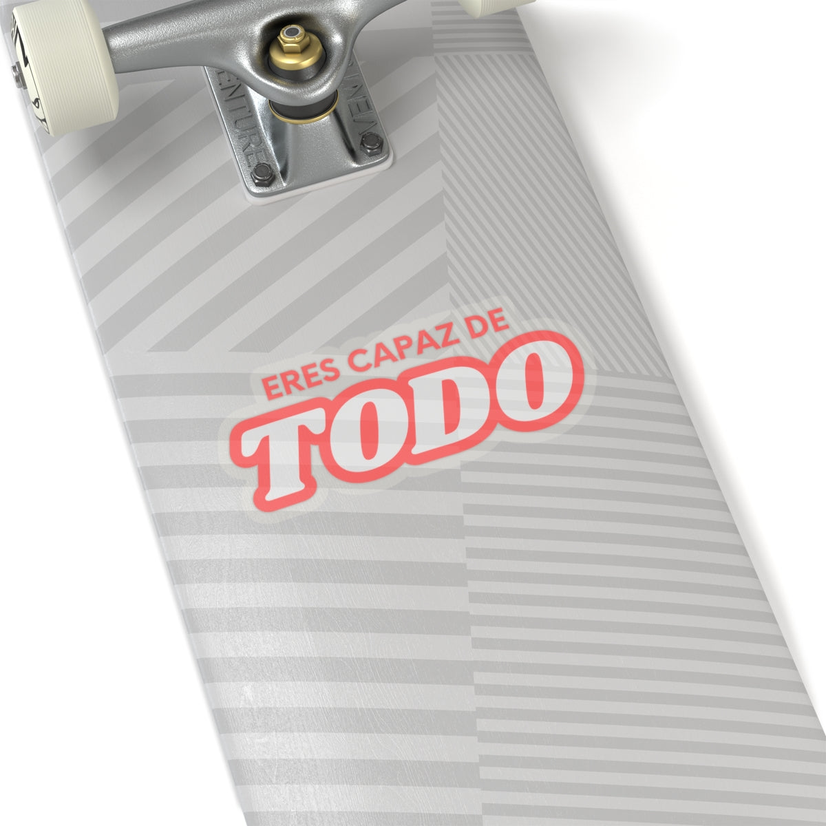 Sticker: “Eres Capaz de Todo”