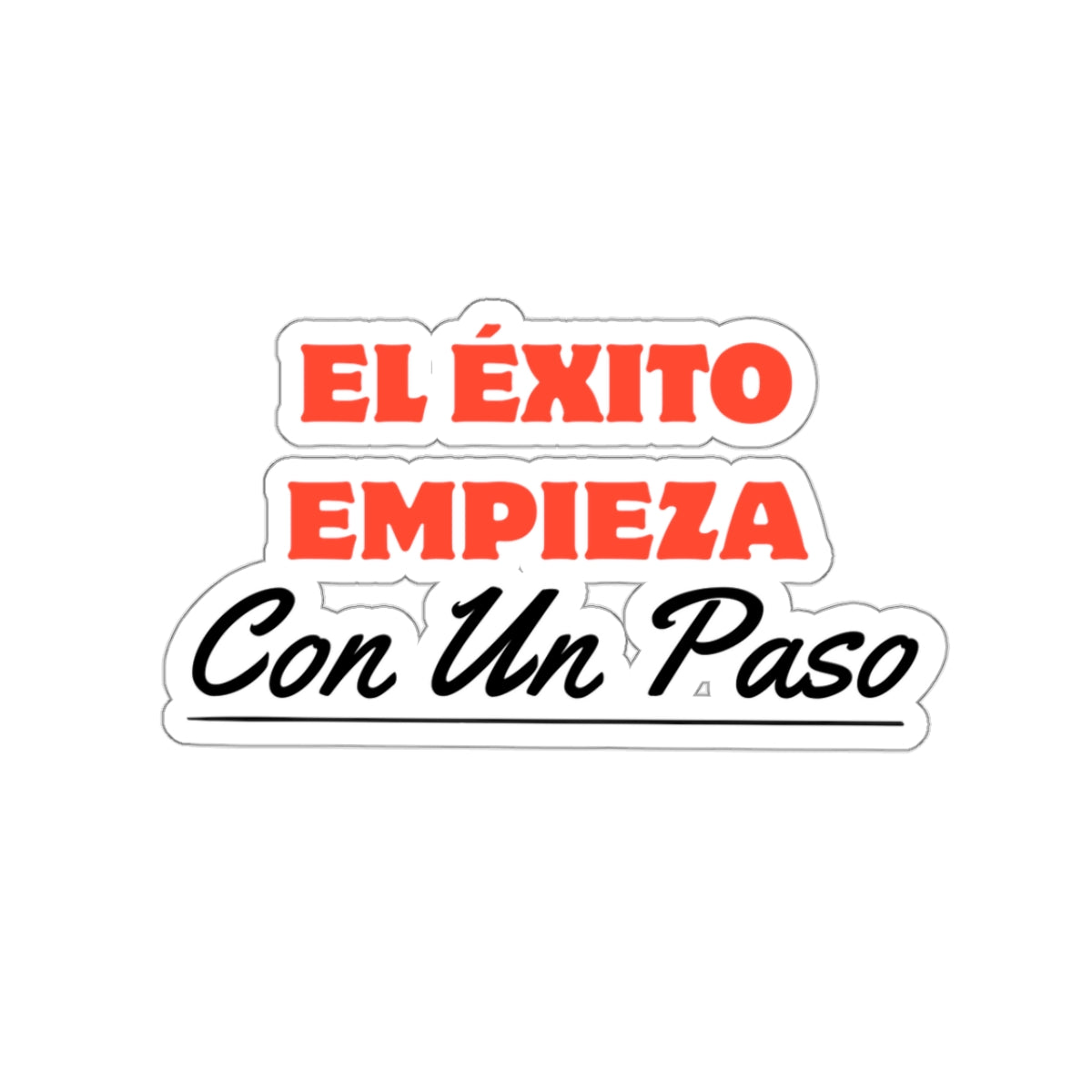 Sticker: “Un Paso al Éxito”